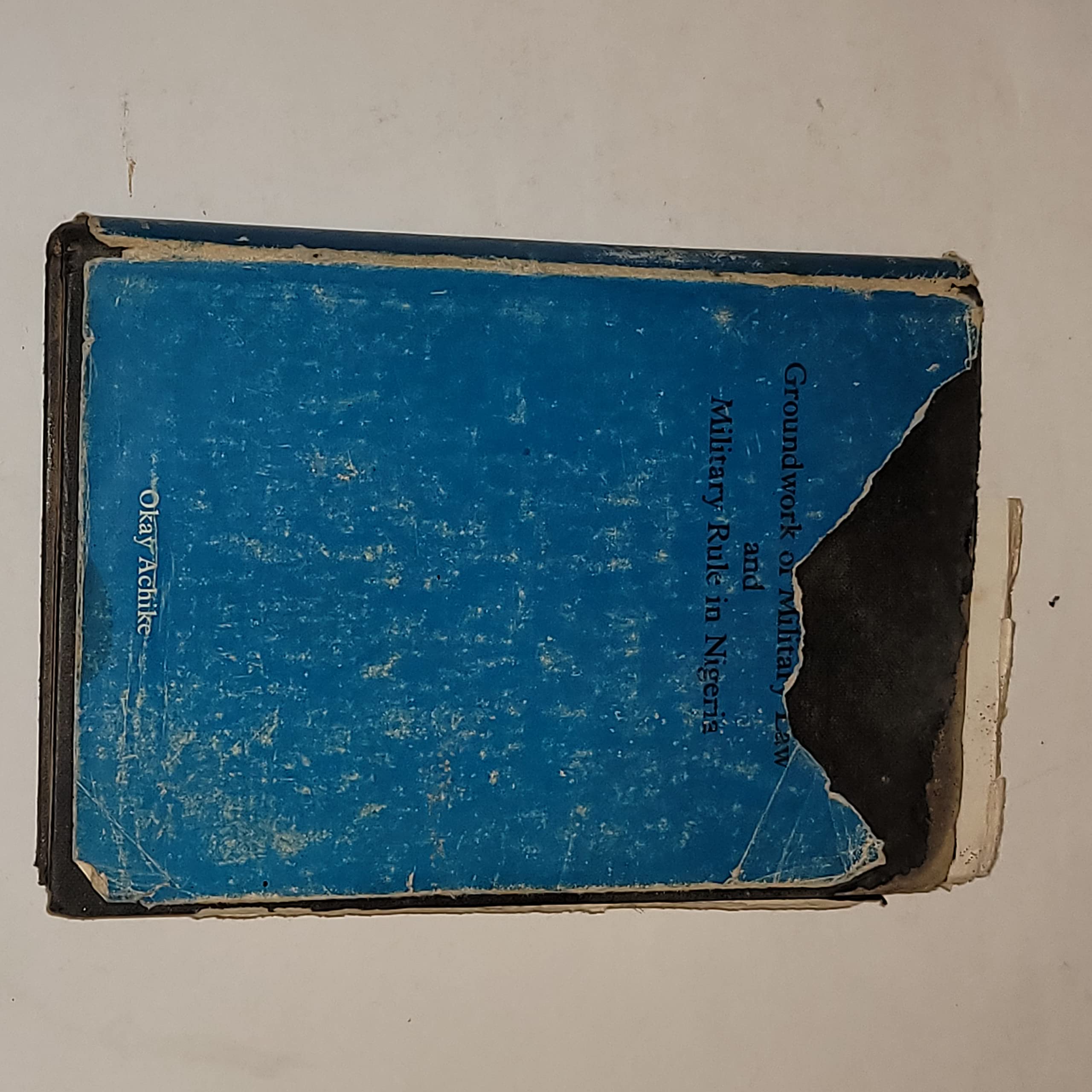 Groundwork of military law and military rule in Nigeria Books