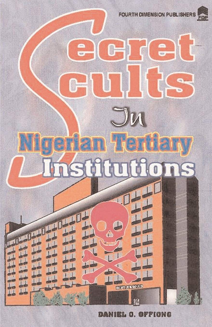 Secret Cults in Nigerian Tertiary Social Sciences