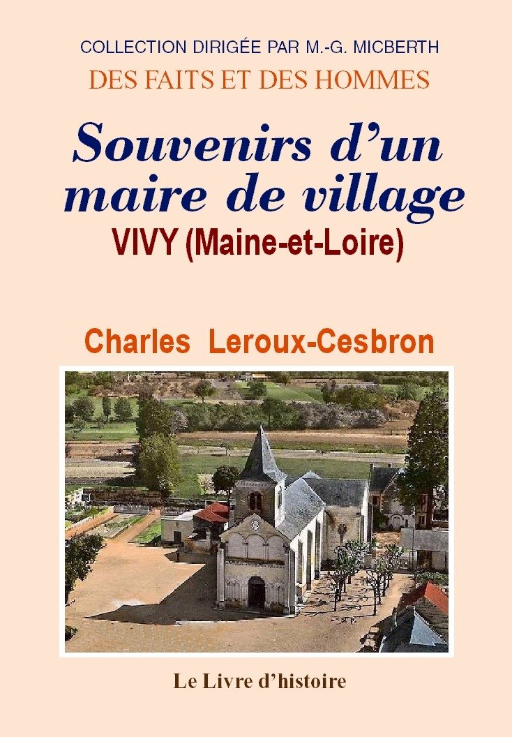 Vivy. souvenirs d'un maire de village book