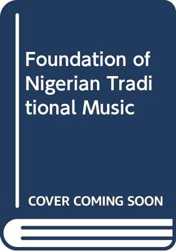 Foundation of Nigerian Traditional Music book