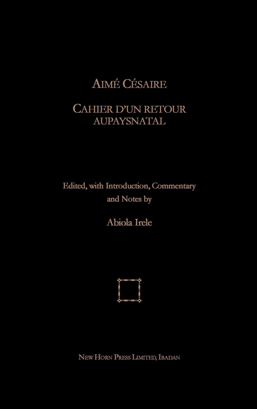 Aime Cesaire. Cahier d'un Retour Au Pays Natal Law