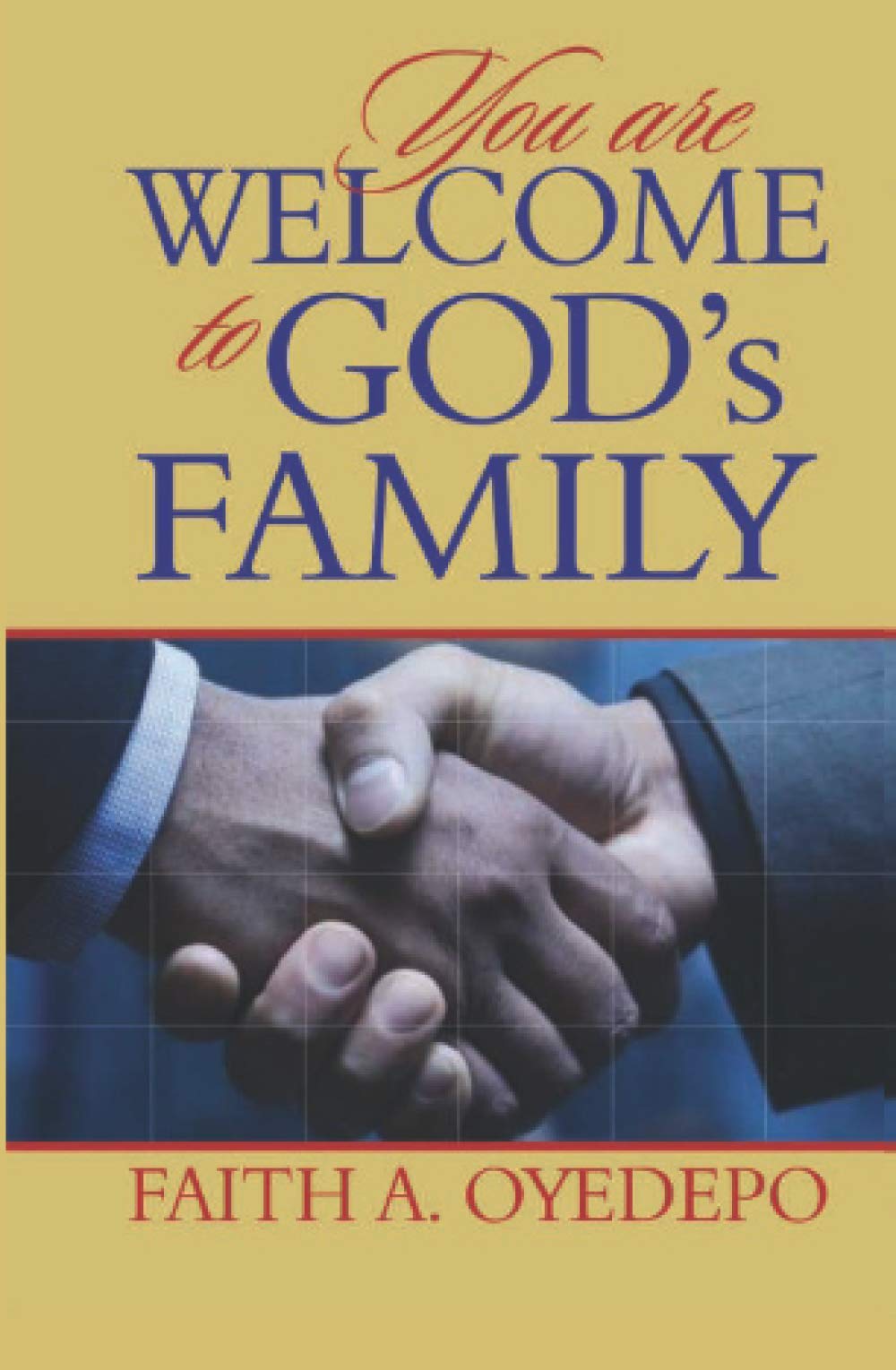 You are Welcome to God's Family book