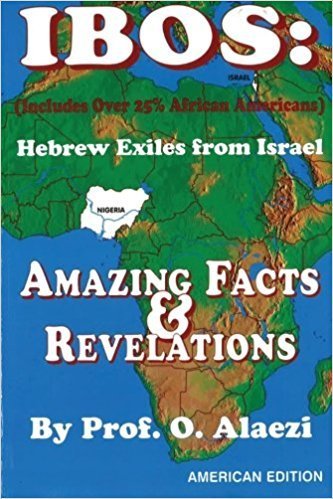 Ibos: Hebrew Exiles from Israel Social Sciences