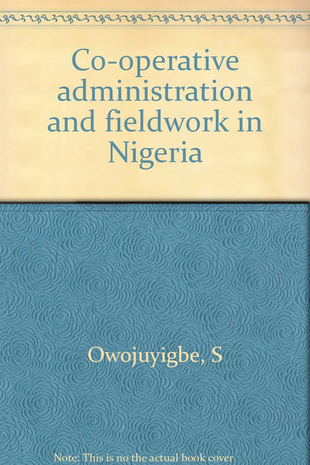 Co-operative administration and fieldwork in Nigeria Books