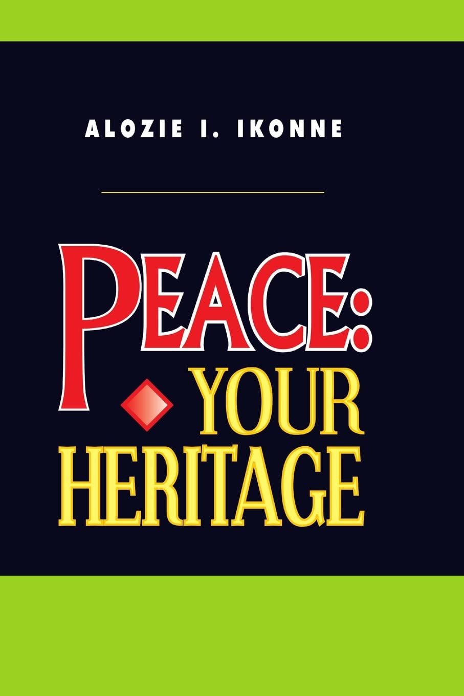 PEACE: YOUR HERITAGE Religion & Esotericism
