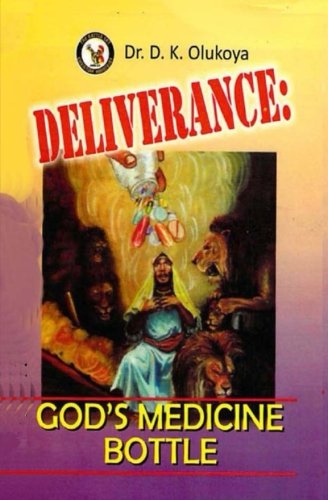 Deliverance: God's Medicine Bottle Religion & Esotericism