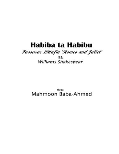Habiba ta Habibu Fassarar Littafin 'Romeo and Juliet' na Williams Shakespear: Habiba ta Habibu (Fassararorin Littattafen Williams Shakespear) International