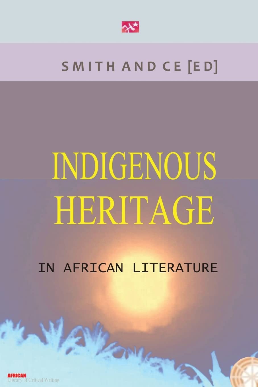Indigenous Heritage in African Literature Contemporary literature