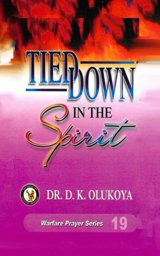 Tied Down in the Spirit Religion & Esotericism