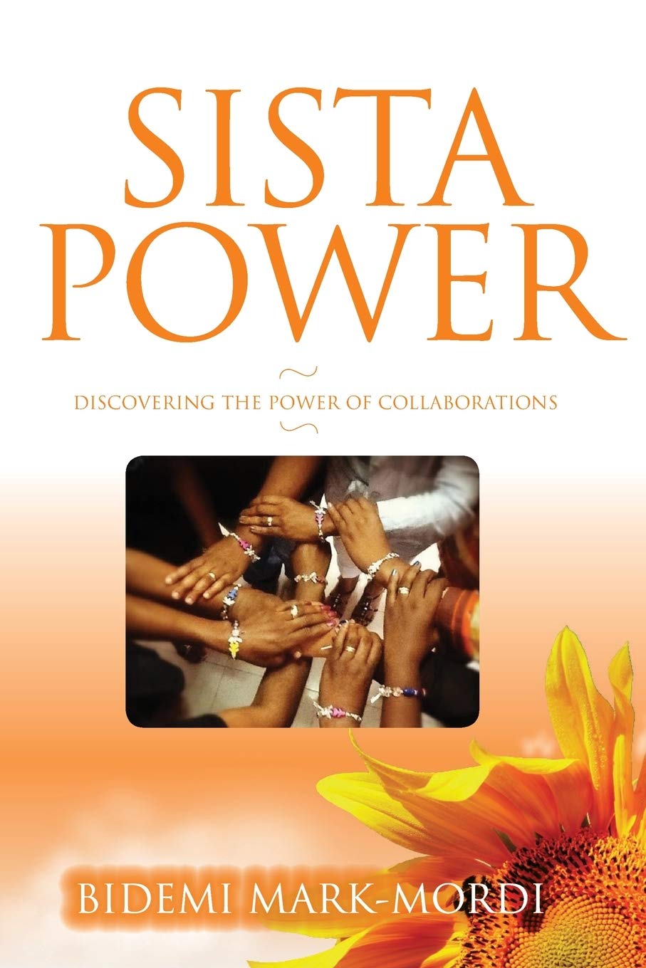 Sista Power: Discovering the power of collaboration Social Sciences