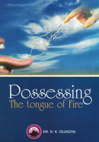 Possessing the Tongue of Fire book