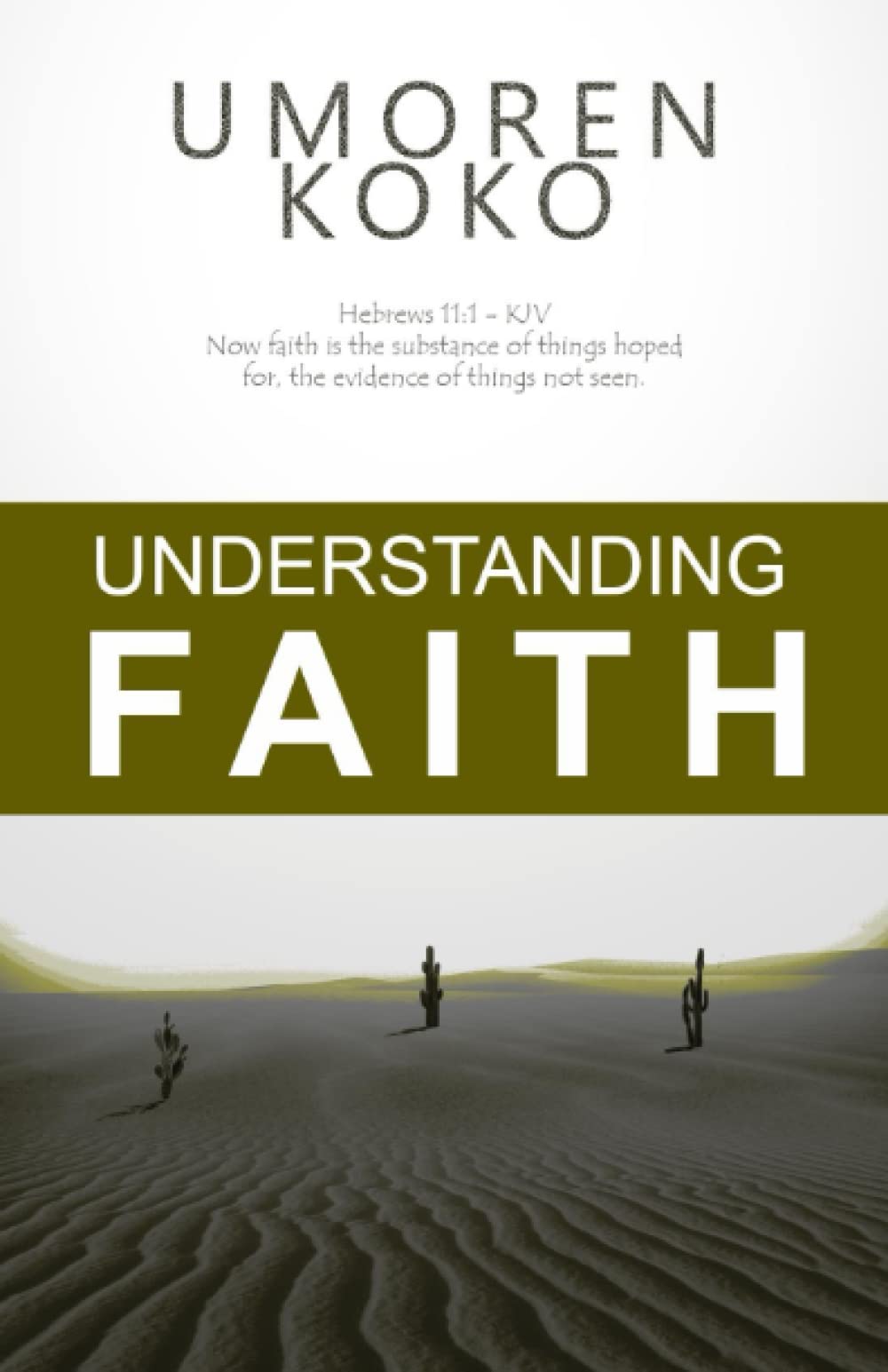 Understanding Faith (The Freedom Series) Religion & Esotericism