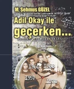 Adil Okay ile Geçerken... Books