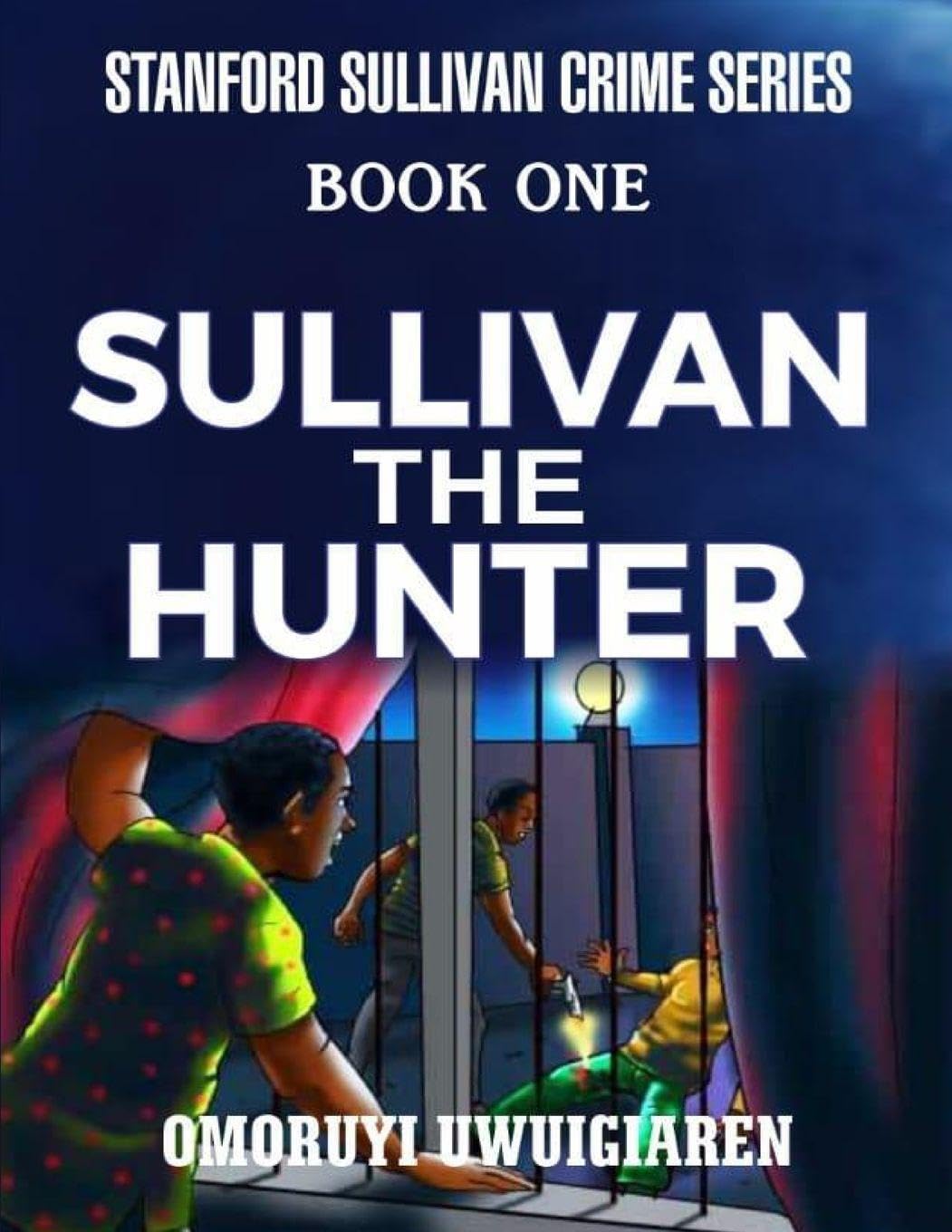 Sullivan the Hunter Novels & Short Stories