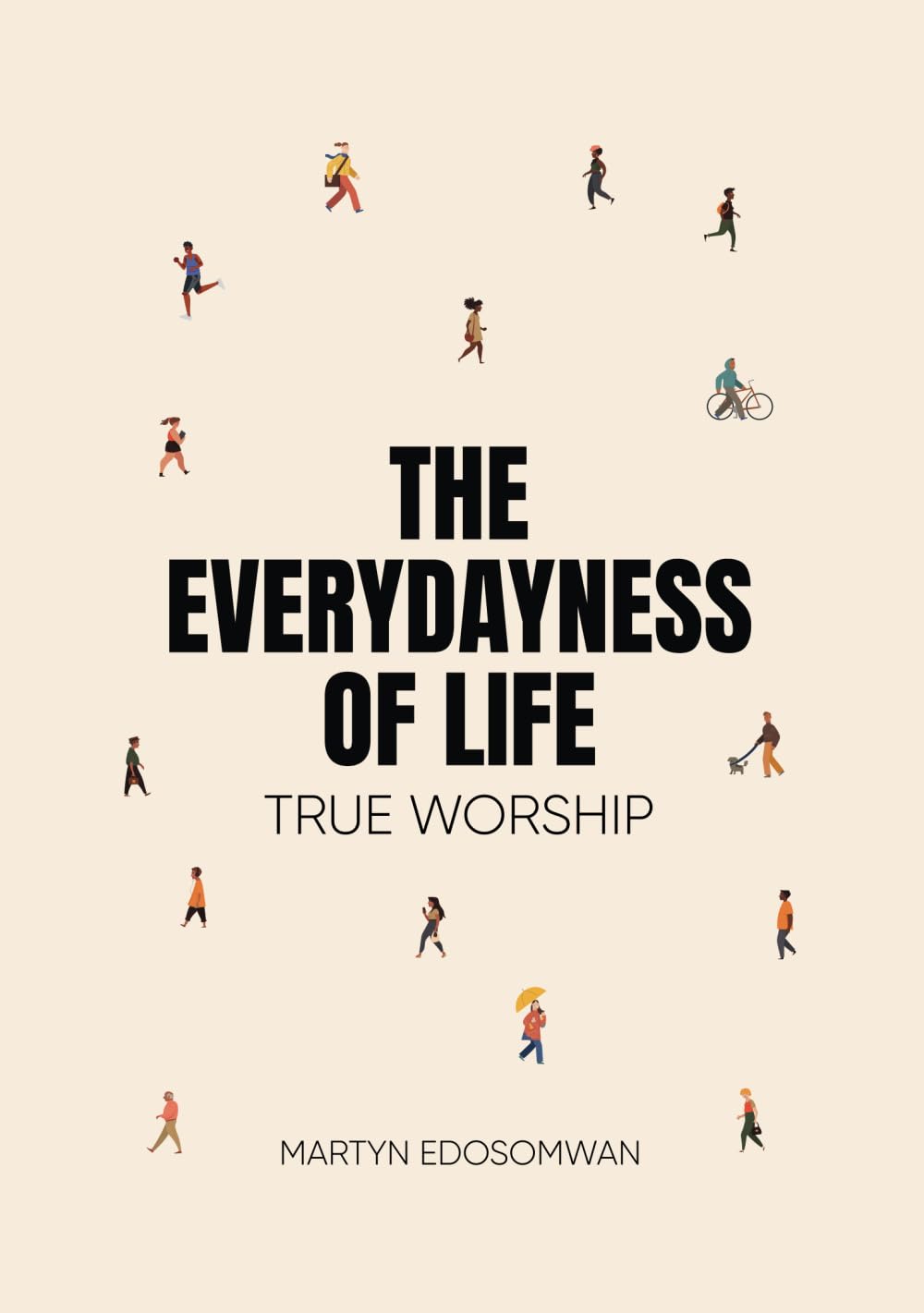 The Everydayness of LIfe: True Worship Religion & Esotericism