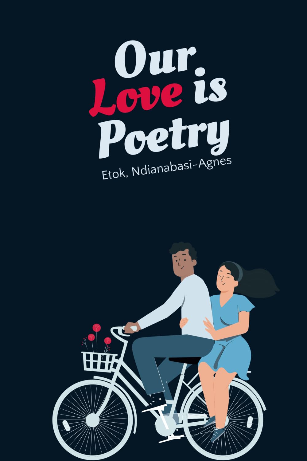Our Love is Poetry Poetry