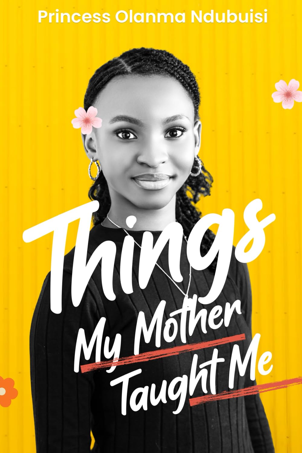 Things My Mother Taught Me book