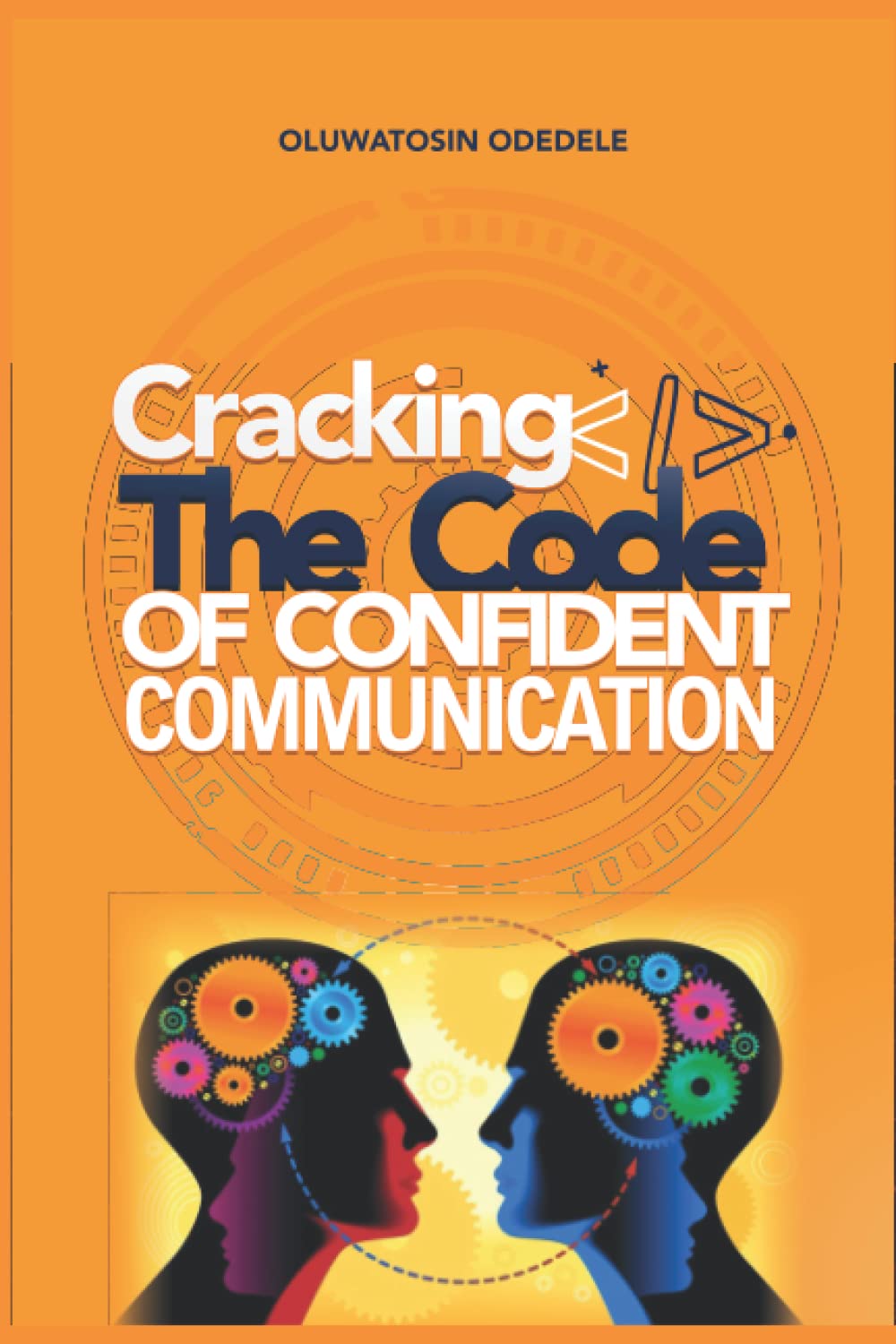 Product Image: Cracking The Code of Confident Communication