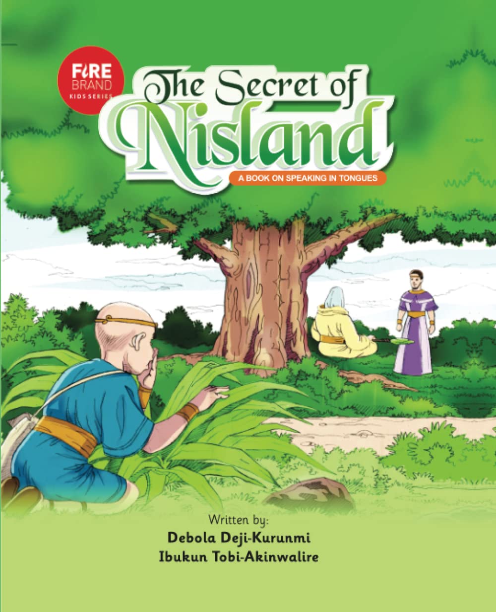 The Secret of Nisland: A Book on Speaking in Tongues (FIREBRAND KIDS SERIES) Books