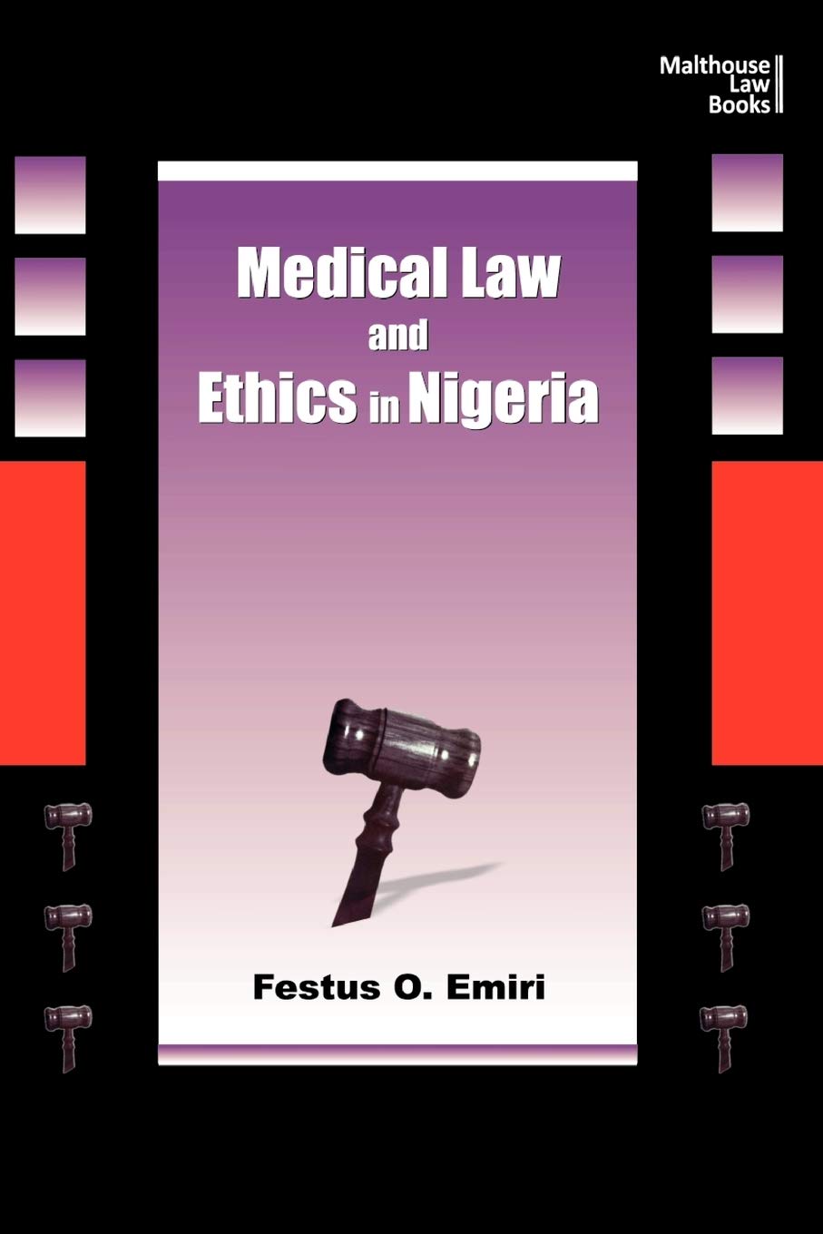 Medical Law and Ethics in Nigeria Medicine