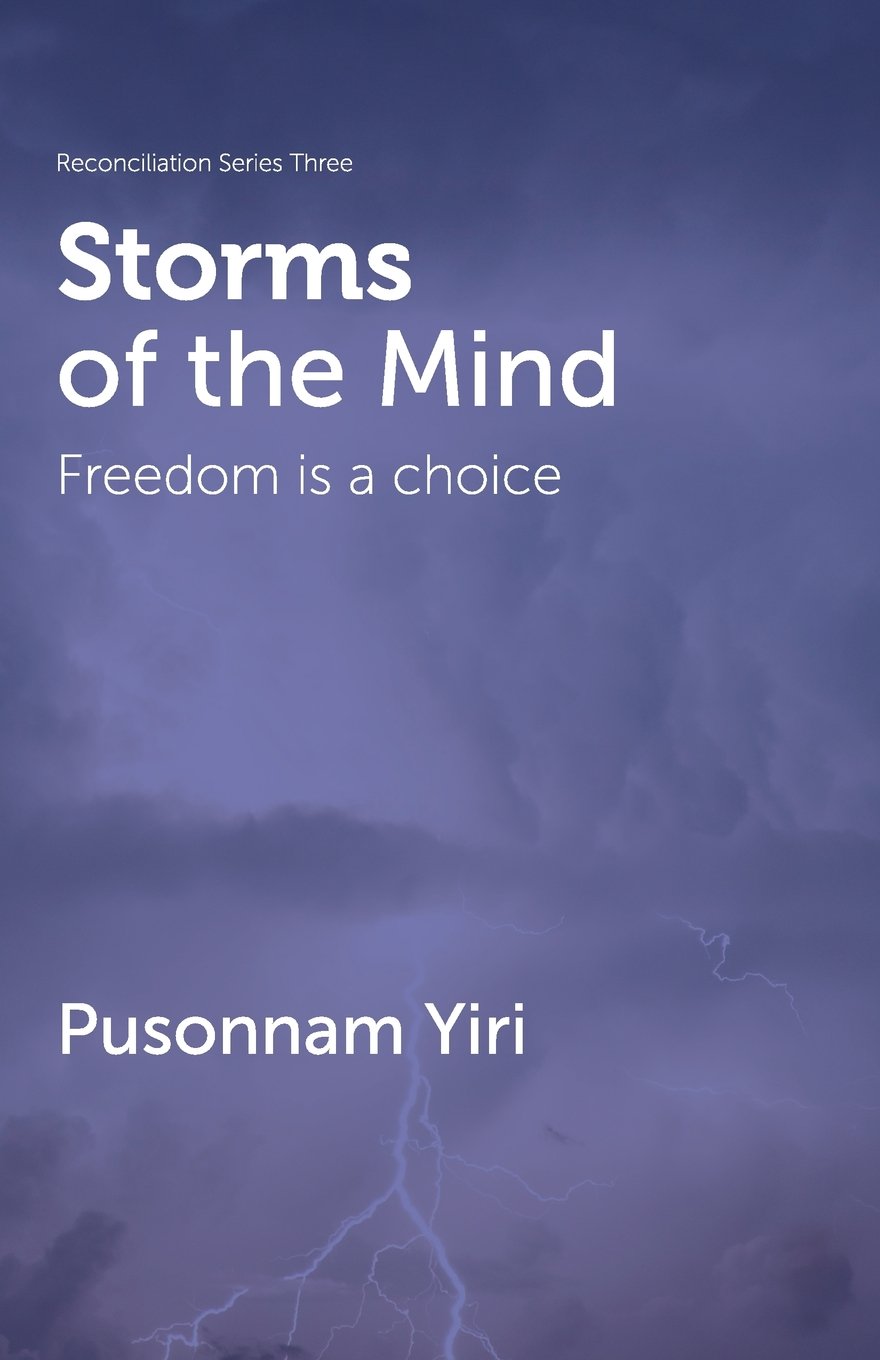 Storms of the Mind: Freedom is a choice (Reconciliation, Band 3) Books