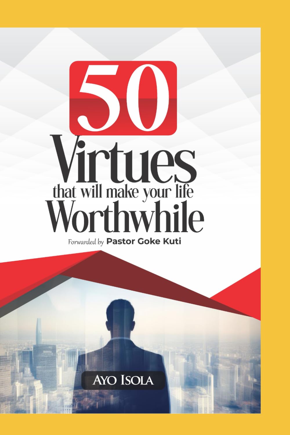 Product Image: 50 Virtues That Will Make Your Life Worthwhile