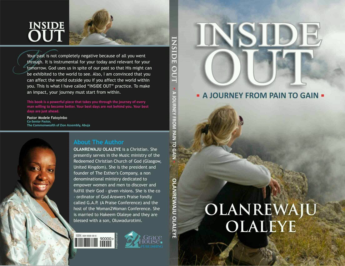 Inside Out - A Journey from Pain to Gain: 1 Books