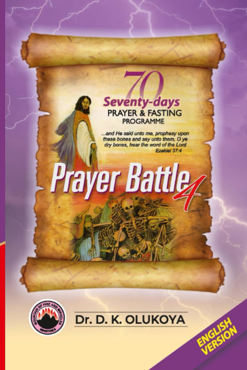70 Seventy Days Prayer and Fasting Programme 2023 Edition:: Prayer Battle 4 Religion & Esotericism