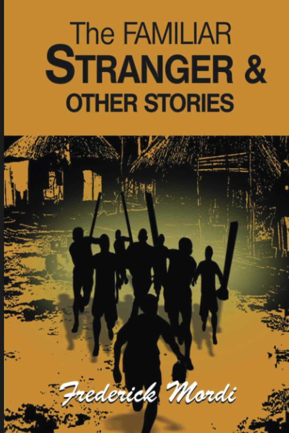 The Familiar Stranger & Other Stories Contemporary literature