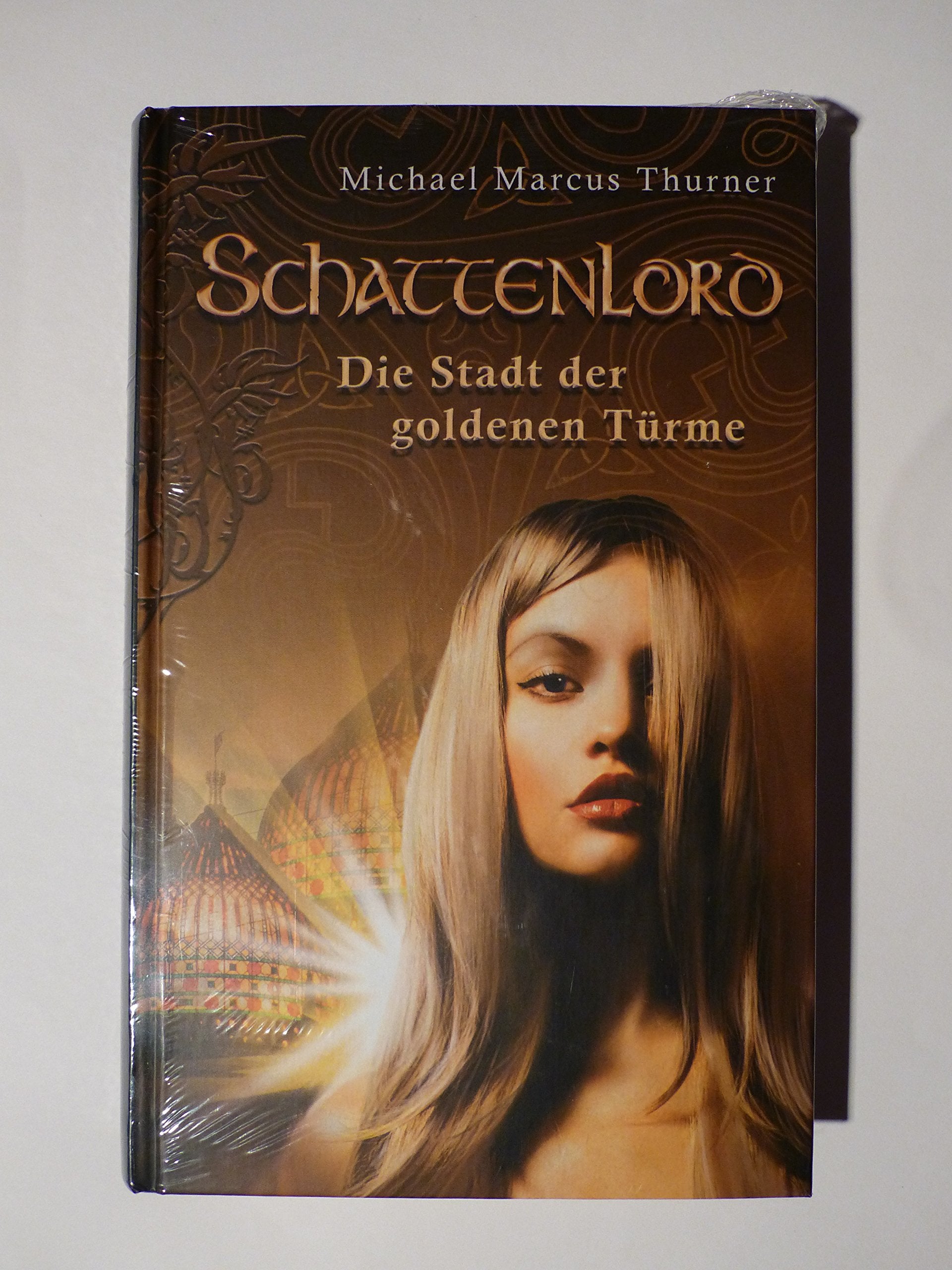Schattenlord, Die Stadt der goldenen Türme Books