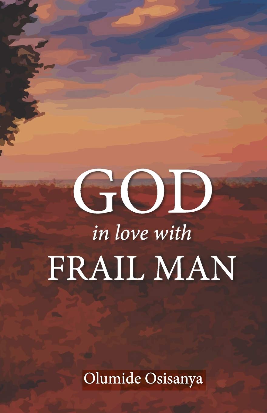 God in love with Frail Man Books