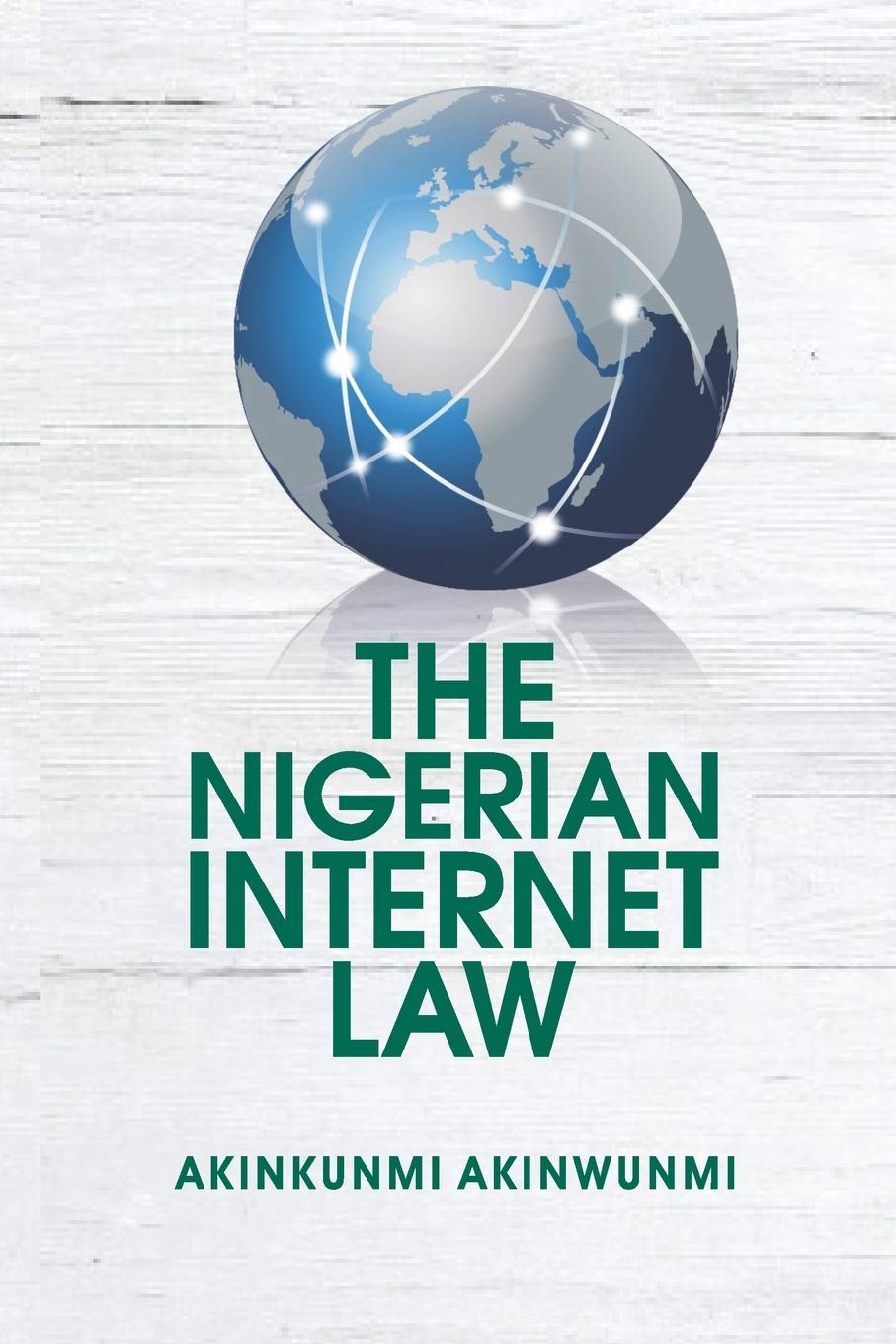 The Nigerian Internet Law Learning & Reference