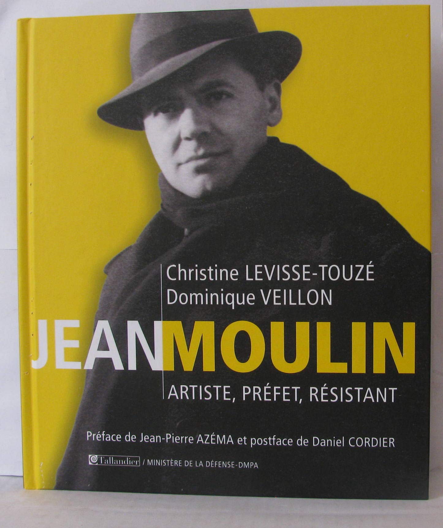 Jean-Moulin , artiste , préfet , résistant Books