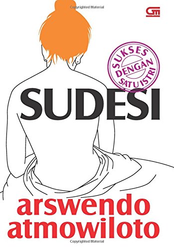 Sukses dengan Satu Istri: SUDESI book
