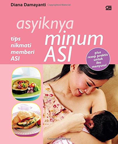 Asyiknya Minum ASI book
