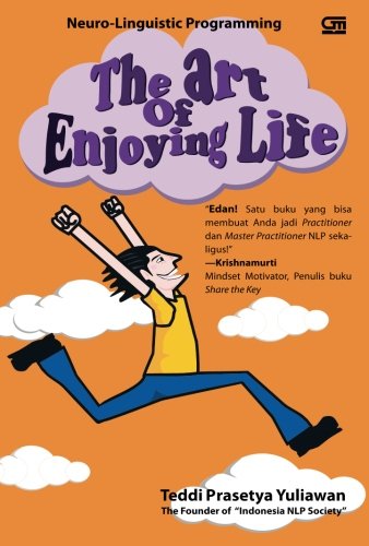 Neuro Linguistic Programming The Art of Enjoying Life book
