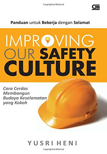 Improving Our Safety Culture book