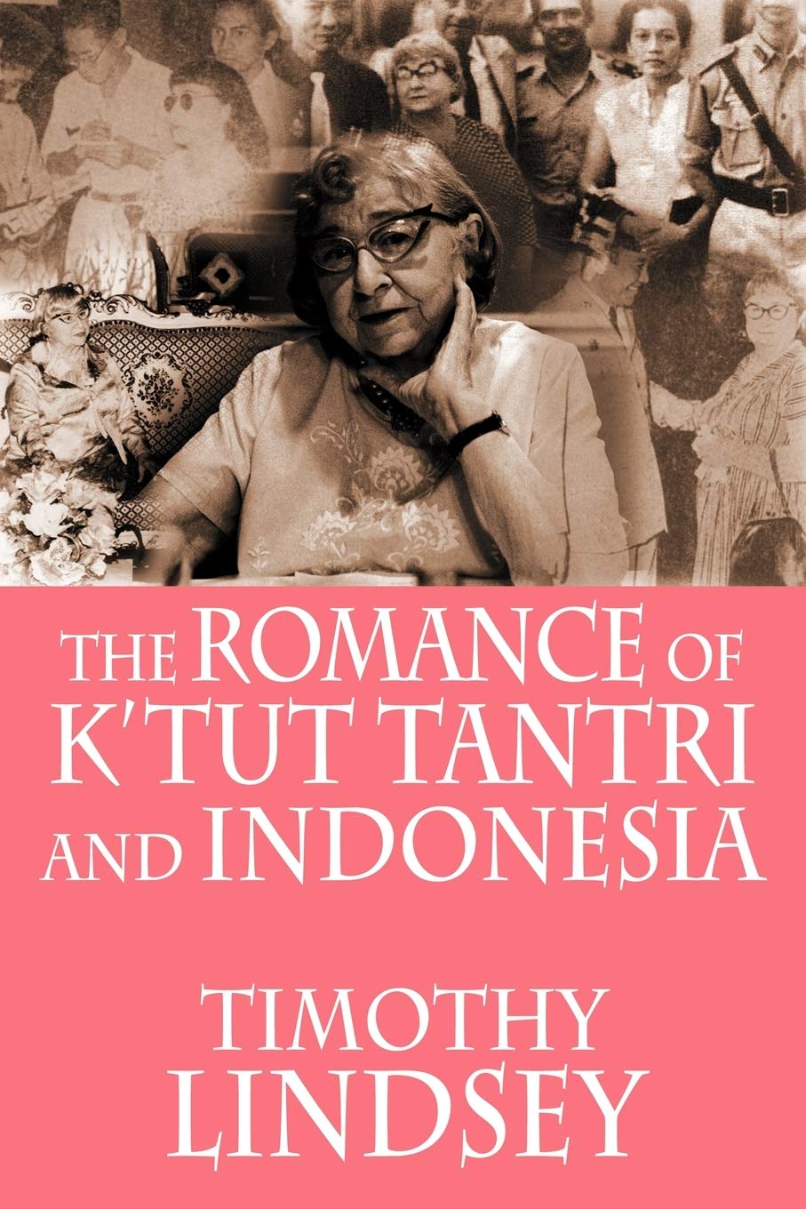 The Romance of K'tut Tantri and Indonesia Inspiring women