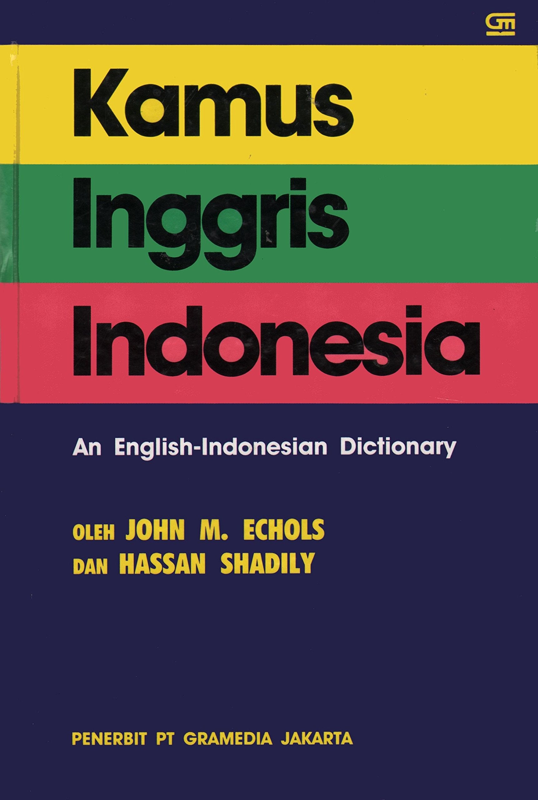 Kamus Indonesia Inggris (An Indonesian-English Dic Books