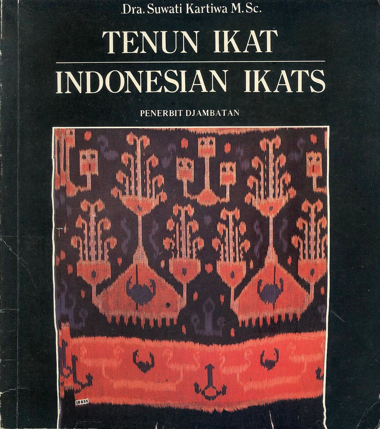 Tenun ikat =: Indonesian ikats Books