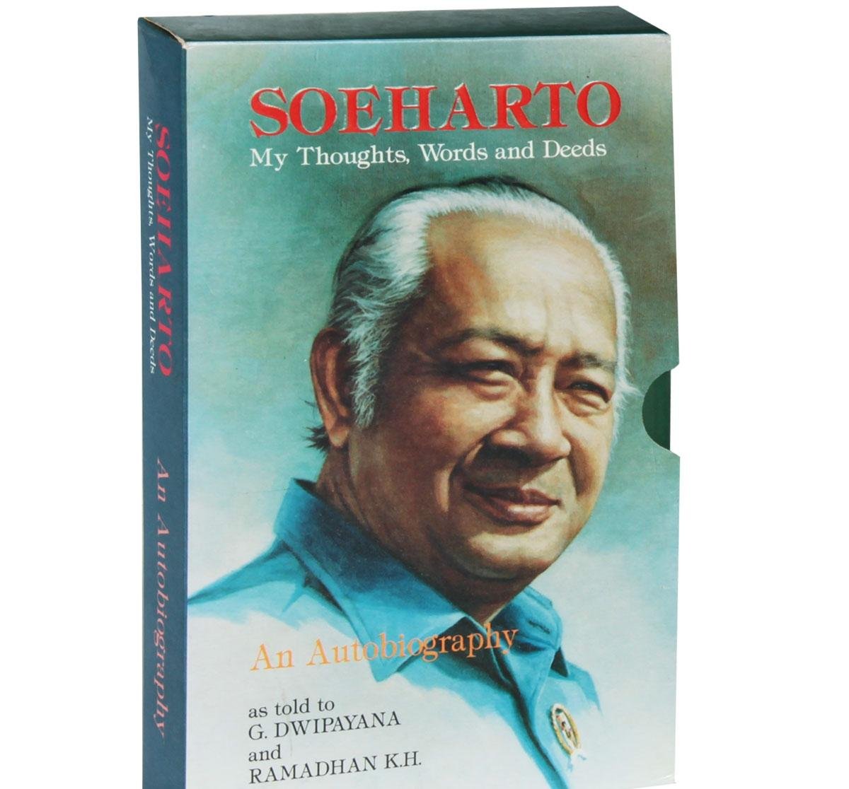 Soeharto. My Thoughts, Words and Deeds. An Autobiography Books