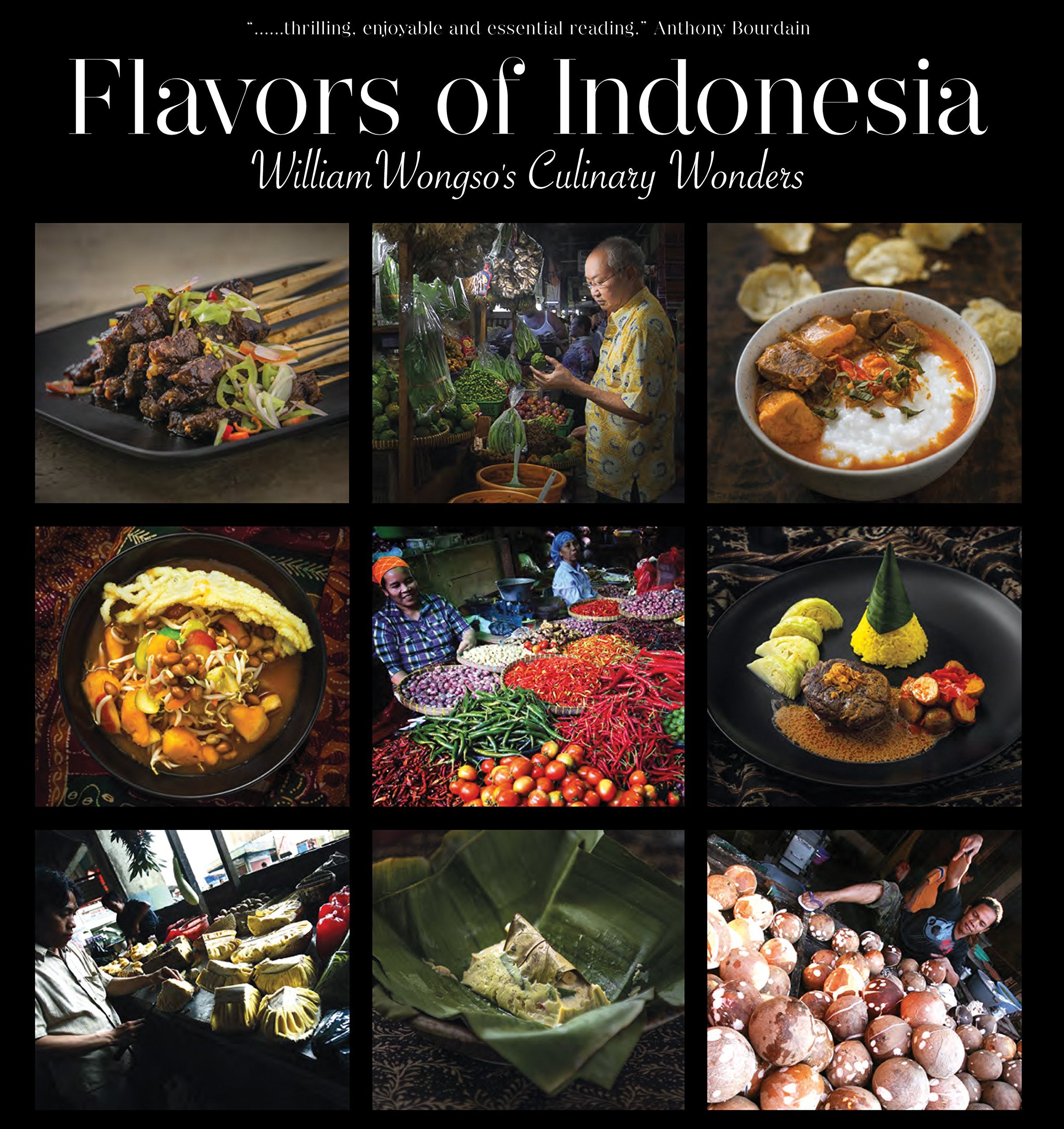 Flavors of Indonesia: William Wongso's Culinary Wonders Social Sciences