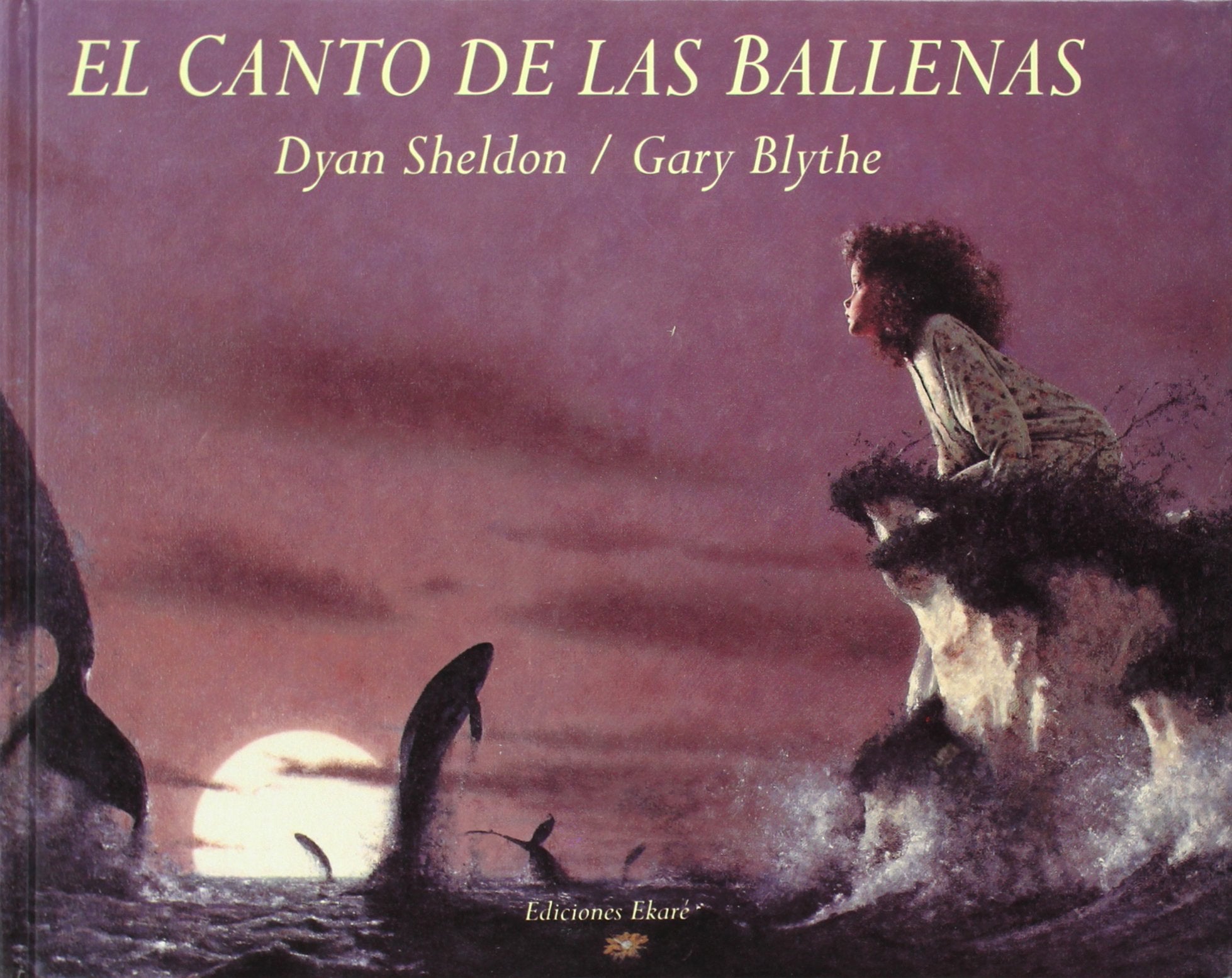 El Canto De Las Ballenas / The Whales' Song book