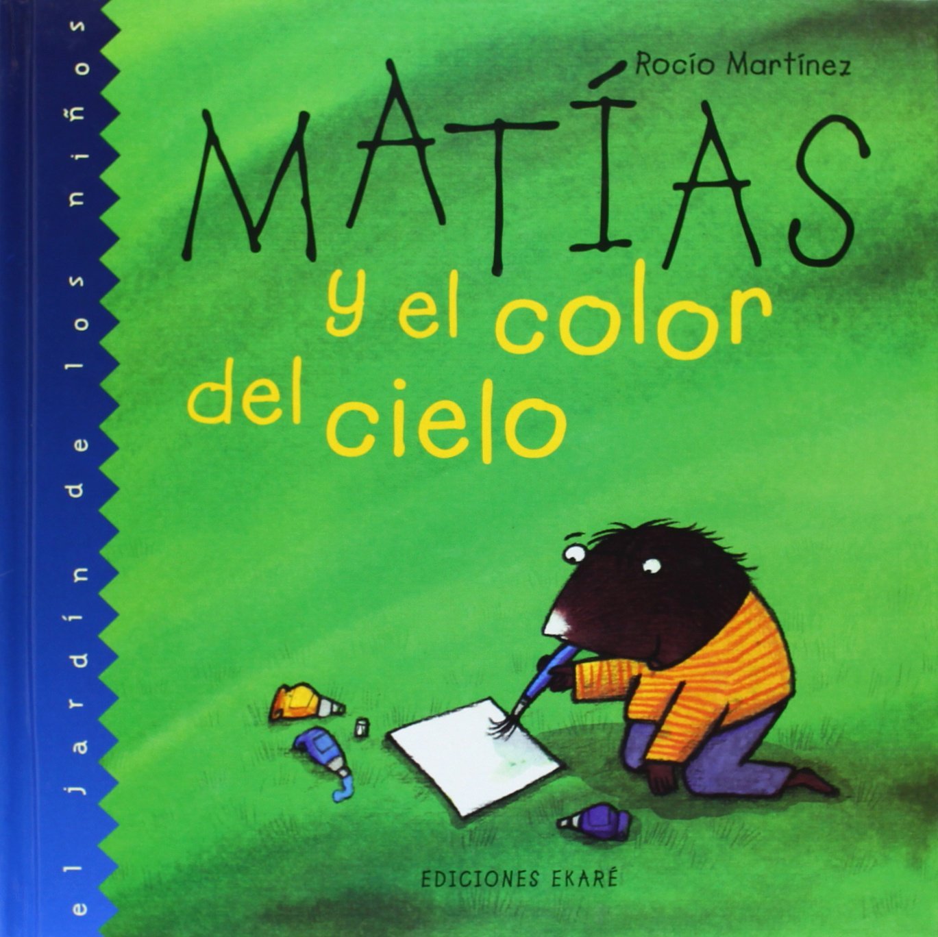 MATIAS Y EL COLOR DEL CIELO C5C (Jardín de libros) Learning & Reference