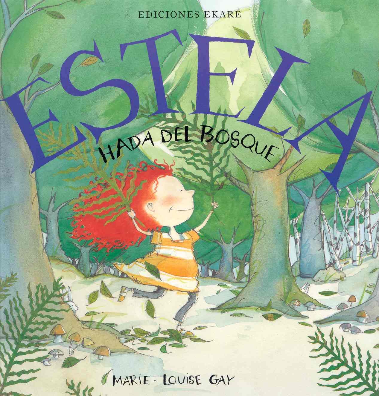 ESTELA HADA DEL BOSQUE C5C (Estela y Samuel) Learning & Reference