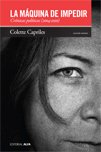 La m�quina de impedir. Cr�nicas pol�ticas (2004-20 Books