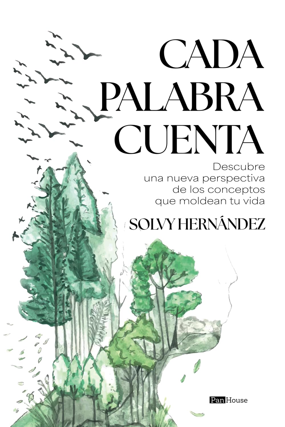 Cada palabra cuenta: Descubre una nueva perspectiva de los conceptos que moldean tu vida Poetry