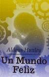 UN MUNDO FELIZ Books