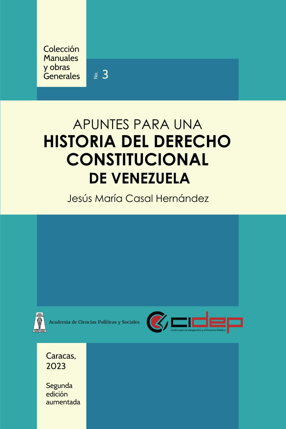 Apuntes para una Historia del Derecho Constitucional de Venezuela book