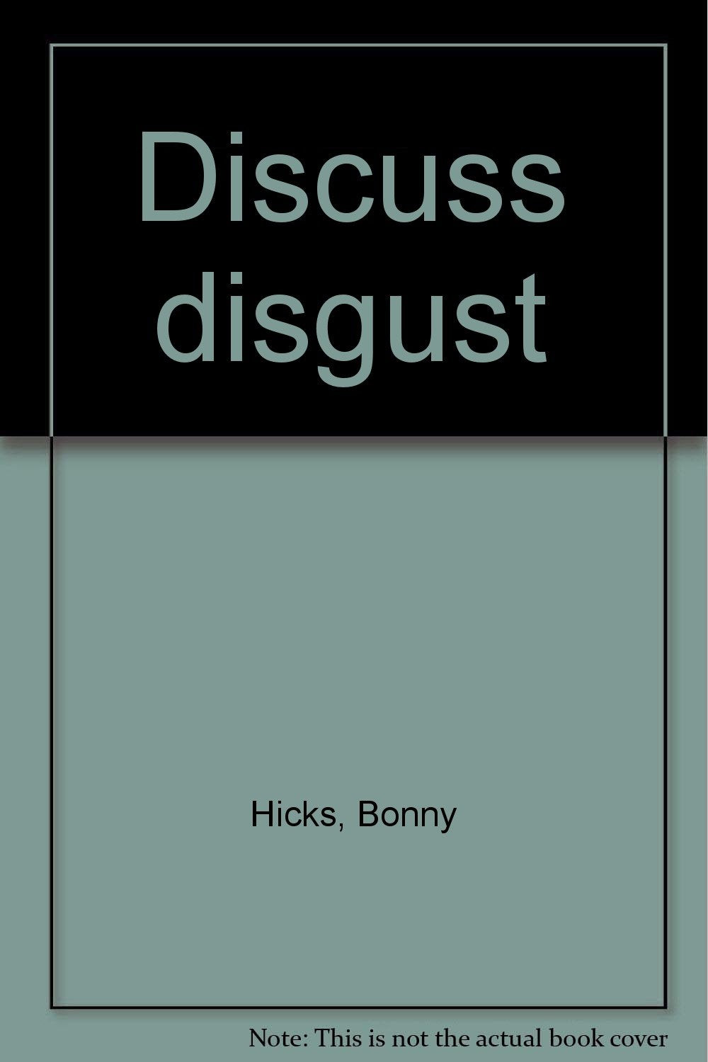 Discuss disgust Books